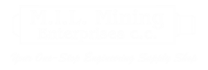M.I.L. Mining Enterprises C.C. engineering and mining supply company